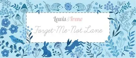 Lewis & Irene Forget Me Not Lane 